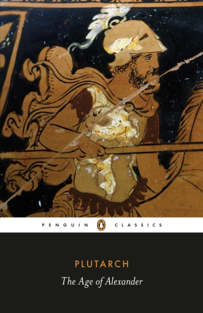 Age of Alexander 9780140449358 Plutarch
