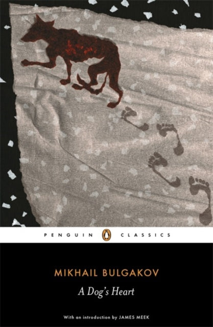 Book cover of: Dog's Heart. By: Михаил Афанасьевич Булгаков
