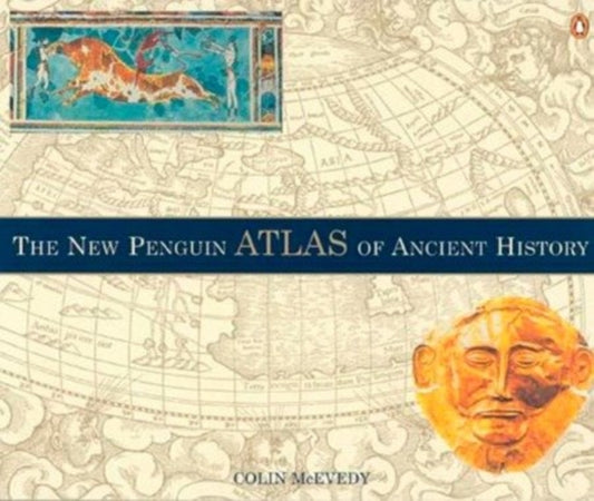 Book cover of: New Penguin Atlas of Ancient History. By: Colin McEvedy
