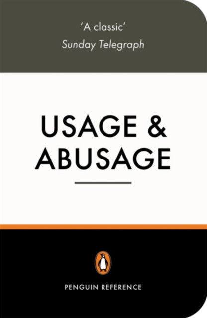 Book cover of: Usage and Abusage. By: Eric Partridge