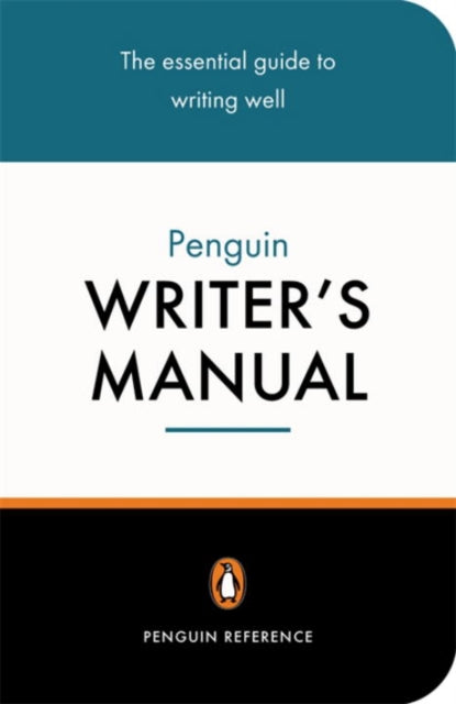Book cover of: Penguin Writer's Manual. By: Martin H. Manser
