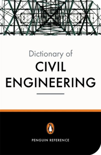 Book cover of: New Penguin Dictionary of Civil Engineering. By: David Blockley