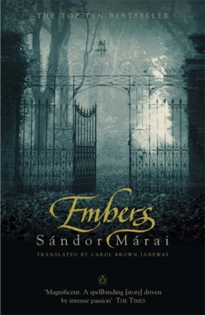 Book cover of: Embers. By: Sándor Márai