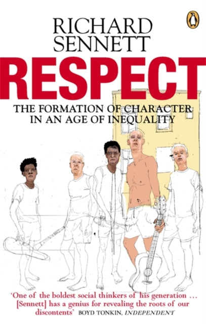 Book cover of: Respect. By: Richard Sennett