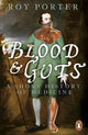 Book cover of: Blood and Guts. By: Roy Porter
