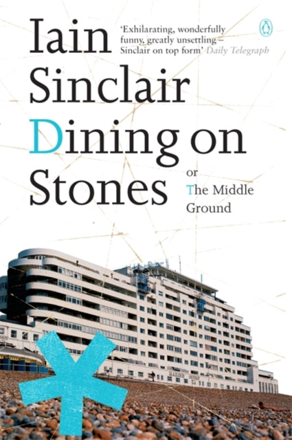 Book cover of: Dining on Stones. By: Iain Sinclair