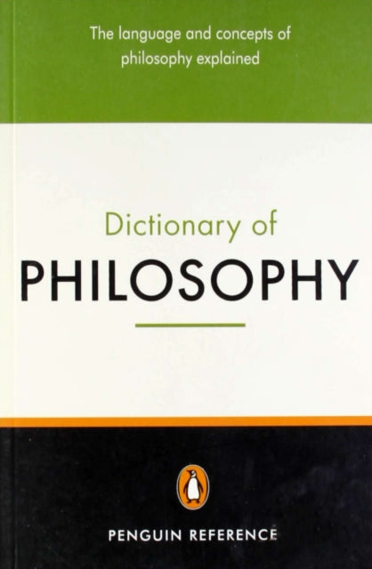 Book cover of: Penguin Dictionary of Philosophy. By: Thomas Mautner