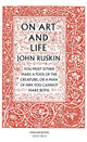 On Art and Life 9780141018959 John Ruskin