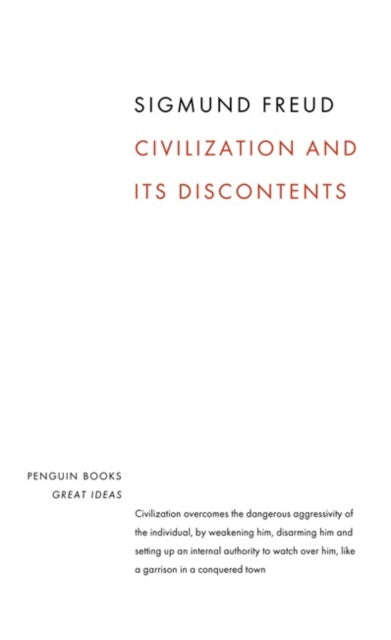 Civilization and its Discontents 9780141018997 Sigmund Freud