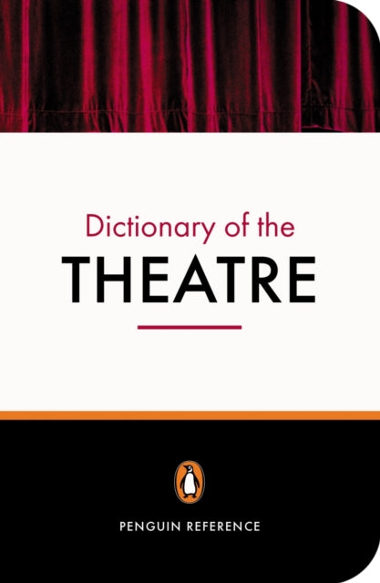 Book cover of: Penguin Dictionary of the Theatre. By: Jonathan Law