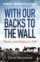 Book cover of: With Our Backs to the Wall