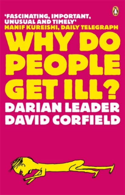Book cover of: Why Do People Get Ill?. By: Darian Leader