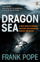 Book cover of: Dragon Sea. By: Frank Pope