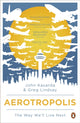 Book cover of: Aerotropolis. By: John Kasarda