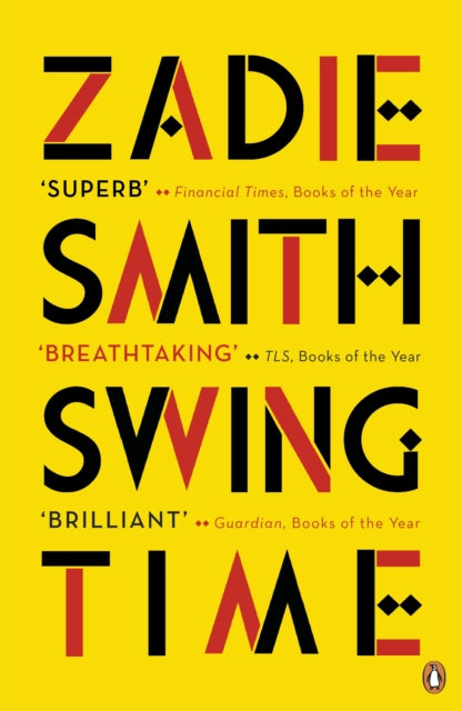 Swing Time, LONGLISTED for the Man Booker Prize 2017 9780141036601 Zadie Smith