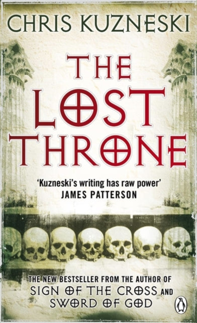 Book cover of: Lost Throne. By: Chris Kuzneski