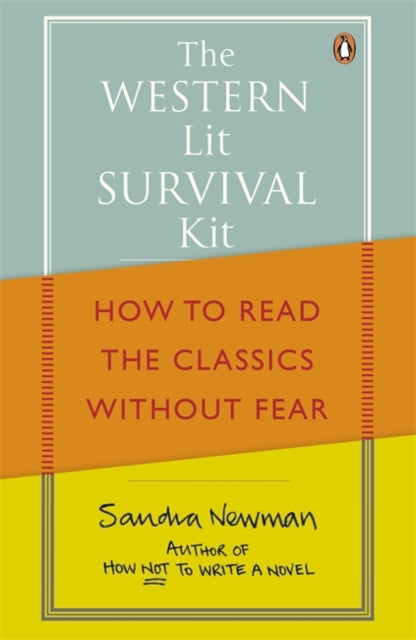 Book cover of: Western Lit Survival Kit. By: Sandra Newman