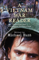 Book cover of: Vietnam War Reader. By: Michael Hunt