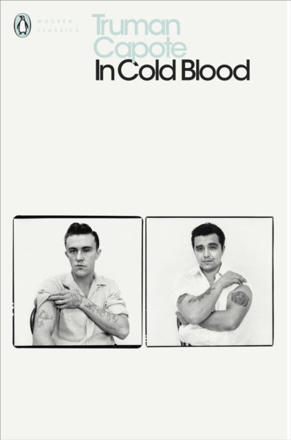 In Cold Blood, A True Account of a Multiple Murder and its Consequences