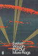 Book cover of: Put Out More Flags. By: Evelyn Waugh