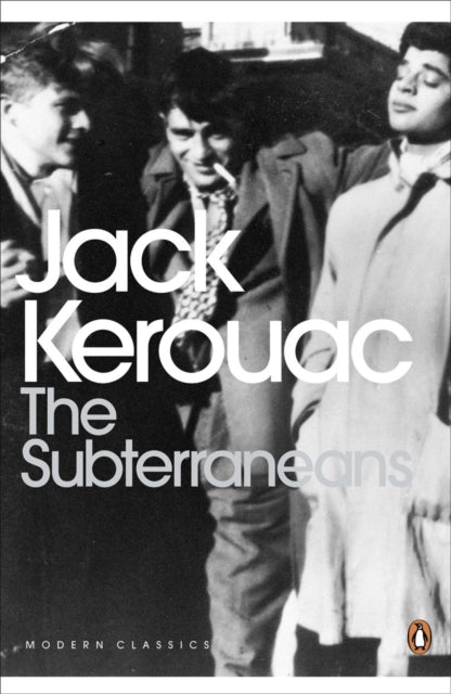 Book cover of: Subterraneans. By: Jack Kerouac