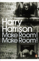 Book cover of: Make Room! Make Room!