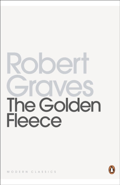 Book cover of: Golden Fleece. By: Robert Graves
