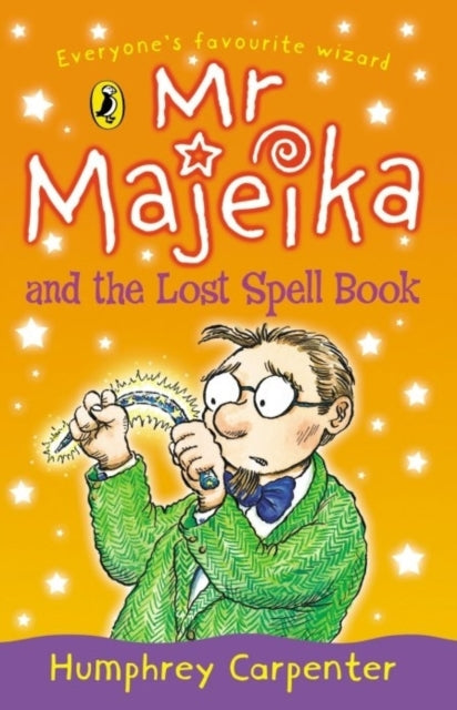Mr Majeika and the Lost Spell Book 9780141315362 Humphrey Carpenter