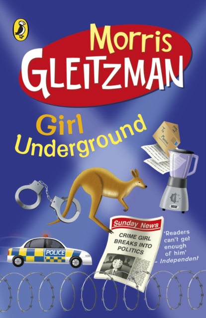 Book cover of: Girl Underground. By: Morris Gleitzman