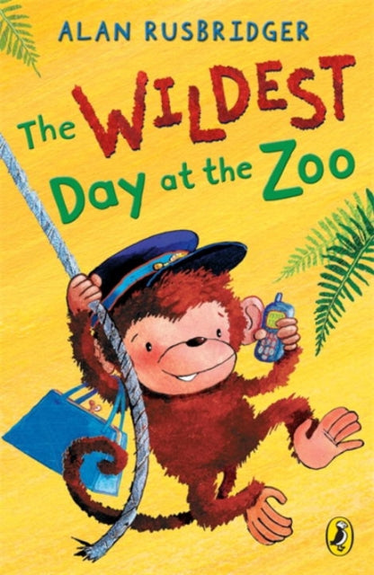 Book cover of: Wildest Day at the Zoo. By: Alan Rusbridger    