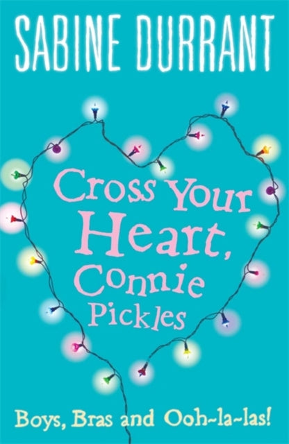 Book cover of: Cross Your Heart, Connie Pickles. By: Sabine Durrant