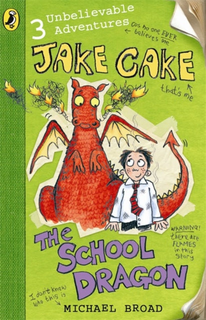 Book cover of: Jake Cake: The School Dragon