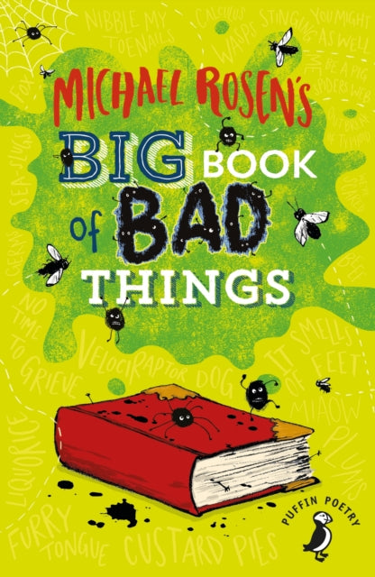 Book cover of: Michael Rosen's Big Book of Bad Things