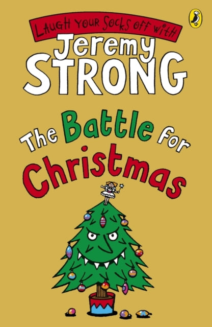 Book cover of: Battle for Christmas. By: Jeremy Strong