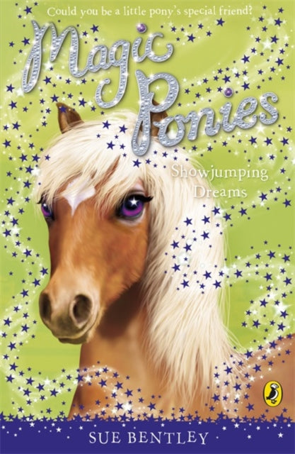 Book cover of: Magic Ponies: Showjumping Dreams