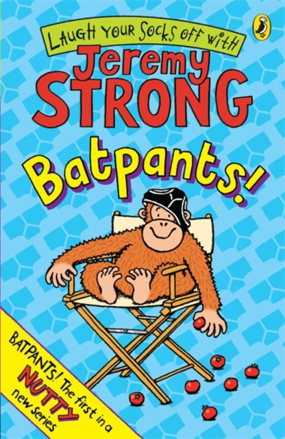 Book cover of: Batpants!. By: Jeremy Strong