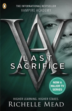 Vampire Academy: Last Sacrifice (book 6)