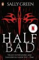 Book cover of: Half Bad