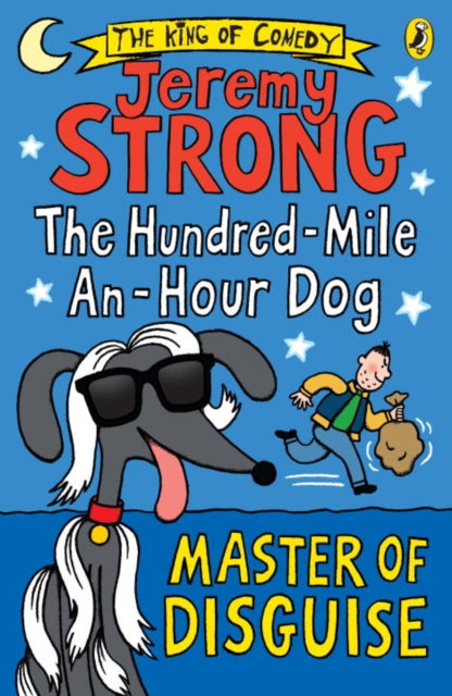Book cover of: Hundred-Mile-an-Hour Dog: Master of Disguise