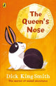 Queen's Nose 9780141370231 Dick King-Smith