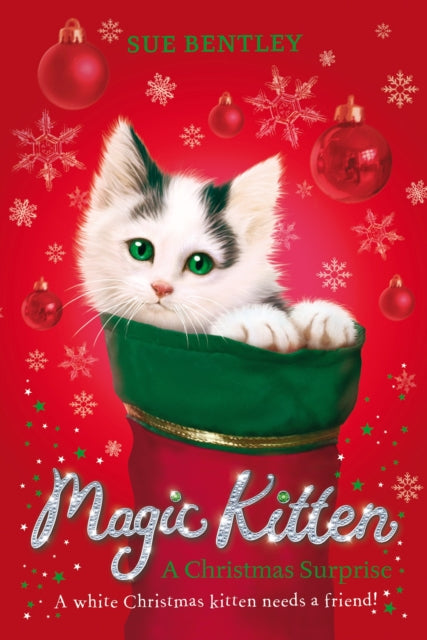 Book cover of: Magic Kitten: A Christmas Surprise. By: Sue Bentley