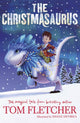 Christmasaurus 9780141373348 THE CHRISTMASAURUS -