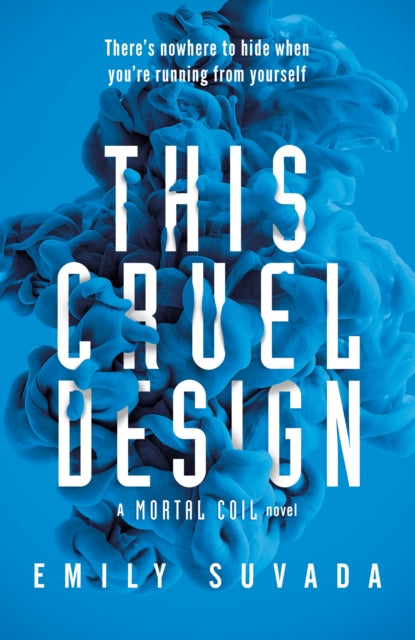 Book cover of: This Cruel Design. By: Emily Suvada