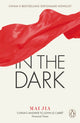 Book cover of: In the Dark. By: Mai Jia
