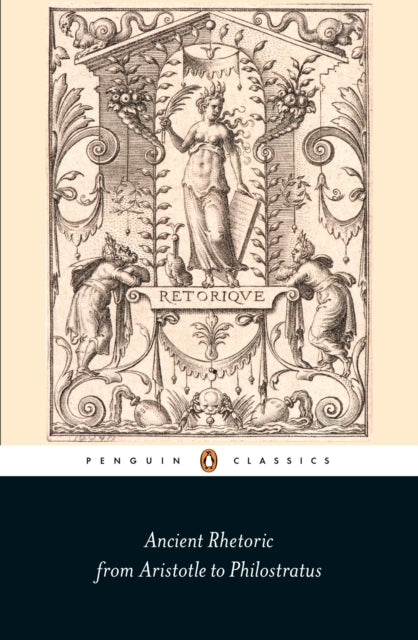 Book cover of: Ancient Rhetoric. By: Thomas Habinek