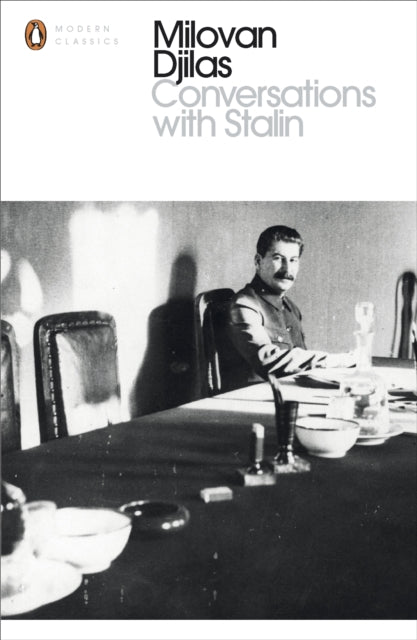 Book cover of: Conversations With Stalin. By: Milovan Djilas