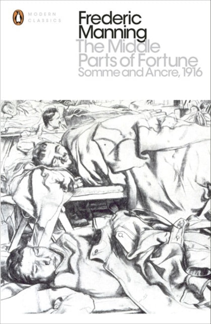 Book cover of: Middle Parts of Fortune. By: Frederic Manning