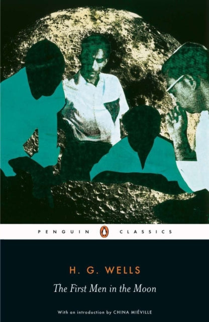 Book cover of: First Men in the Moon