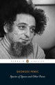 Book cover of: Species of Spaces and Other Pieces