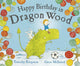 Book cover of: Happy Birthday in Dragon Wood